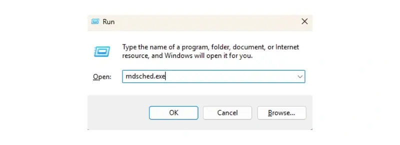Type mdsched.exe and press OK